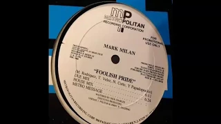 Mark Milan - Foolish Pride | Latin Freestyle