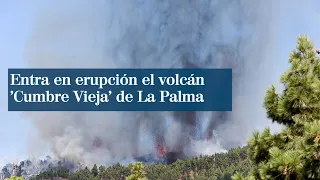 Entra en erupción Cumbre Vieja en La Palma