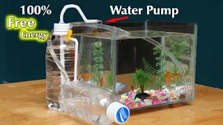 Free Energy - making Water Pump for Aquarium - Pump Water Without Electricity