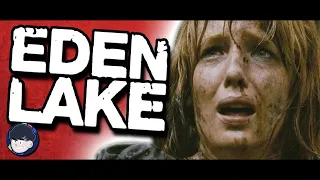 The Brutality Of EDEN LAKE