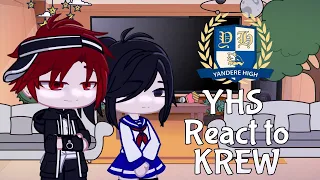 Yhs react to krew [3/??]
