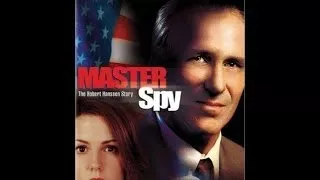 Master Spy: The Robert Hanssen Story