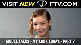 Model Talks My Look Part Seven | FashionTV