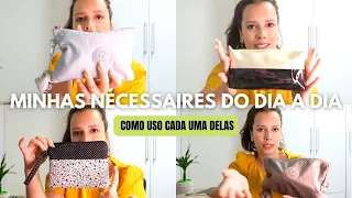 MINHAS NECESSAIRES FAVORITAS PARA O DIA A DIA ✨ | Carolina Trufero