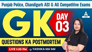 Punjab Police, Chandigarh ASI 2023 | GK Questions Ka Postmortem By Yashika Mam