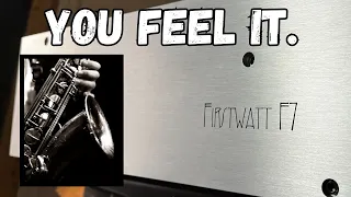 Nights With The FirstWatt F7 Amplifier, Nelson Pass, Thank You.
