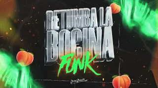 DJ José Zarate Ft.  DJ Zinne - RETUMBA LA BOCINA (Funk)