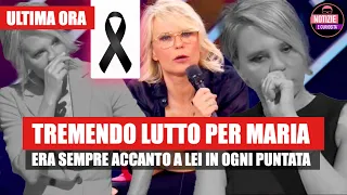 TREMENDO LUTTO PER MARIA: Morto all'improvviso ERA SEMPRE ACCANTO A LEI IN OGNI PUNTATA