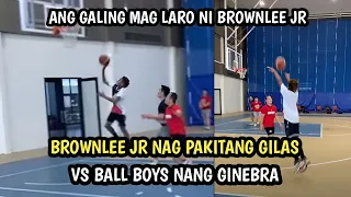 BROWNLEE JR, MULING NAG PAKITANG GILAS, KALABAN ANG MGA BALL BOYS NANG GINEBRA