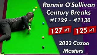 Ronnie O'Sullivan Century Breaks 1129 - 1130 Highlightsᴴᴰ | 2022 Cazoo Masters