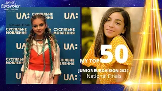 MY TOP 50 NATIONAL FINALS | JUNIOR EUROVISION 2021 | JESC 2021