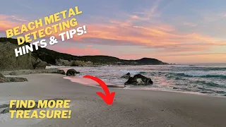 Find More Treasure at the Beach - Beach Metal Detecting Tips!
