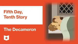 The Decameron by Giovanni Boccaccio | Fifth Day, Tenth Story