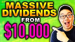 Start Living Off Massive Dividends with $10,000 (3 Ways)