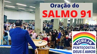 ORAÇÃO POR LIVRAMENTO - SALMOS 91 / IGREJA DEUS É AMOR