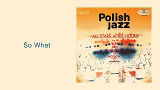 All Stars After Hours - So What (Live) [Official Audio]