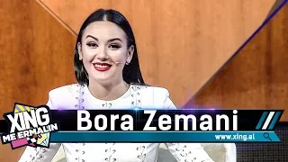 Xing me Ermalin 61 - Bora Zemani