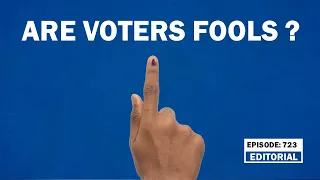 Editorial with Sujit Nair: Are voters fools? | Eknath Shinde | Ajit Pawar | Maharashtra | Finance