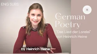 [Learn German with Poetry] Das Lied der Lorelei //  The Song of the Lorelei by Heinrich Heine 🇩🇪