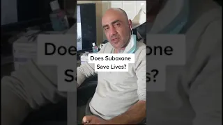 Does Suboxone Save Lives?