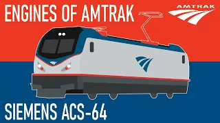 Engines of Amtrak - Siemens ACS-64