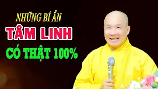 BÍ ẨN về câu chuyện TÂM LINH trong Đạo Phật có thật 100% đến nay CHƯA CÓ lời giải- TT. Thích Trí Huệ