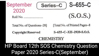 HP Board 12th SOS Chemistry Question Paper 2020 September | HPBOSE 12th SOS Chemistry Question Paper