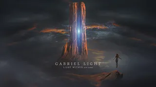 Gabriel Ezreal Light | Light Within - New Dawn (Official audio 2022)