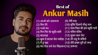 Ankur Masih Best Hindi Christian Nonstop Song | Best Hindi Christian Nonstop Songs |