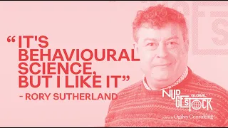 Rory Sutherland - It's Behavioural Science, But I Like It | Nudgestock 2020 Keynote