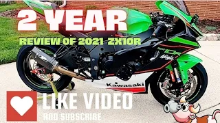 Two Year Review of 2021 Kawasaki ZX10r  Gen6 Superbike