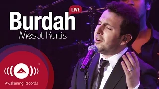 Mesut Kurtis - Burdah | Awakening Live At The London Apollo #AwakeningLive