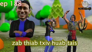 zab thiab txiv xeev laus ep 188