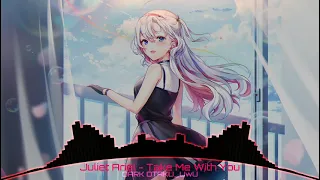 Nightcore - Take Me With You (Juliet Ariel)