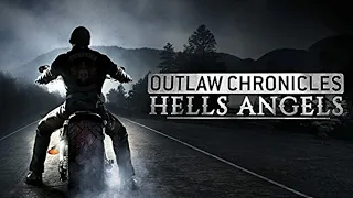 Outlaw Chronicles: Hells Angels Ep04