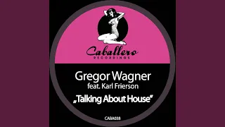 Talking About House (Sebastian Gnewkow Remix)