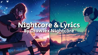 [Nightcore & Lyrics] -  If You Love Her (if she gives you her heart...) - By Forest Blakk