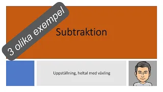 Subtraktionsuppställning (heltal med växling, även över nolla)