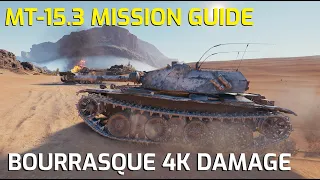 Bourrasque MT-15.3 Mission Guide 4K ft Rossage