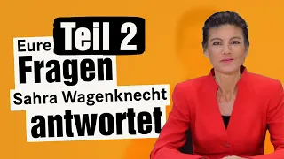 Eure Fragen – Sahra antwortet | Wagenknechts Wochenschau Q&A – Teil 2