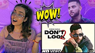 Reaction on ~ Don't Look 2 ~ Karan Aujla ~ Punjabi Songs ~ Reaction Video