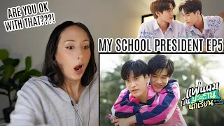 แฟนผมเป็นประธานนักเรียน My School President EP.5 REACTION | CONFESSION!!