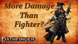 Why Gunslingers are Awesome in Pathfinder 2e