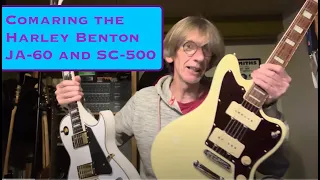 Comparing the Harley Benton JA-60 and SC-500