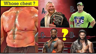 WWE QUIZ - Can You Identify All WWE Superstars Name by Their Chest Size in 2022?