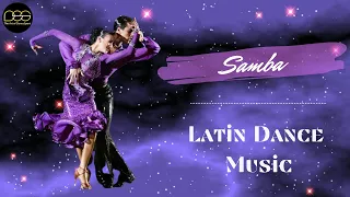 Samba Latin Non-Stop Music Mix | #ballroomdance #sambamusic #latin #musicmix #dancesport #music