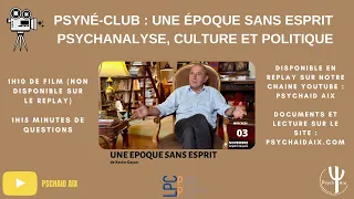 Psynéclub : une époque sans esprit