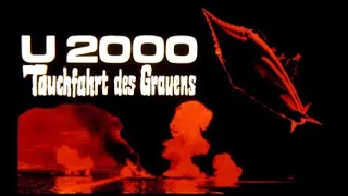 U 2000 - TAUCHFAHRT DES GRAUENS - Trailer (1963, Deutsch/German)