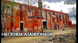 Esta hacienda fue del gobernador más polémico de Puebla. Esta llena de excavaciones Urbexpuebla