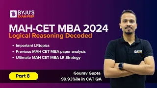 MAH CET MBA 2024 | Logical Reasoning Decoded | Part 8 | MAHCET MBA | #mbaexam # BYJUS